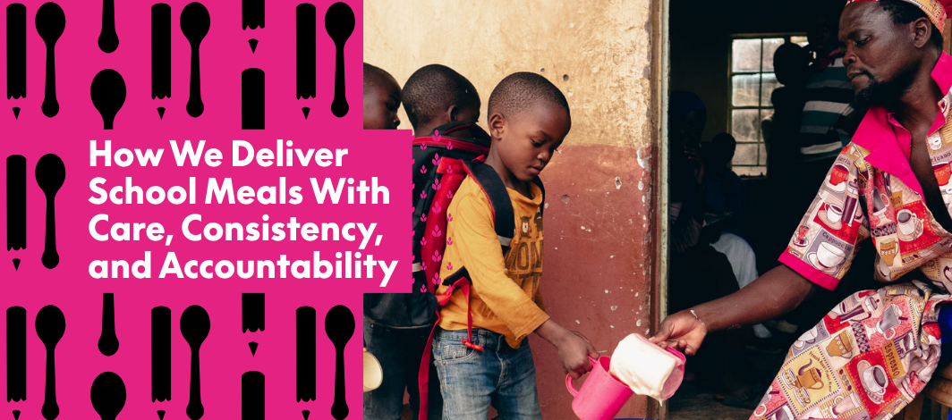 Featured image for  How We Deliver School Meals With Care, Consistency, and Accountability